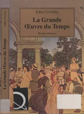Couverture du produit · La grande oeuvre du temps