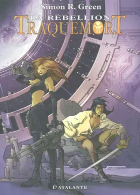 Couverture du produit · Traquemort, Tome 2 : La Rébellion