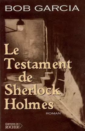Couverture du produit · Le testament de Sherlock Holmes