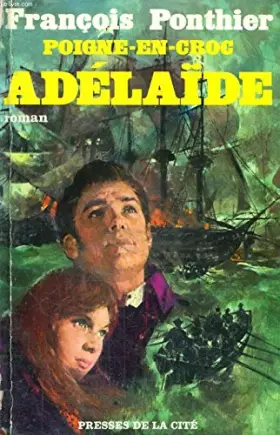 Couverture du produit · Poigne-en-croc, tome 2: adelaide
