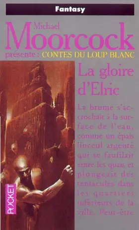 Couverture du produit · Contes du loup blanc, Tome 1 : La gloire d'Elric