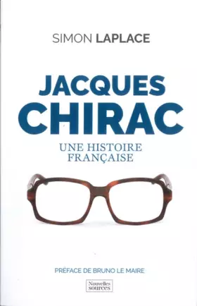Couverture du produit · Jacques Chirac : Une histoire française