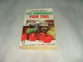 Couverture du produit · Les conserves pour tous : comment les utiliser...