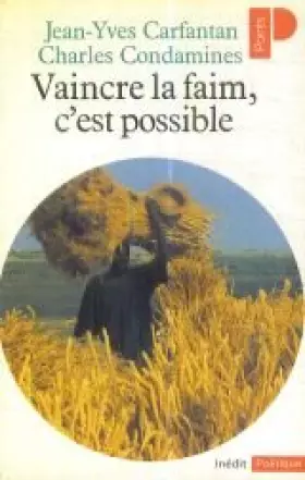 Couverture du produit · Vaincre la faim, c'est possible