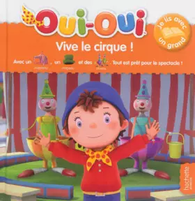 Couverture du produit · Je lis avec un grand - Vive le cirque