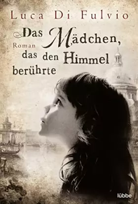 Couverture du produit · Das Mädchen, das den Himmel berührte