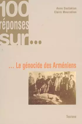 Couverture du produit · Le génocide des Arméniens
