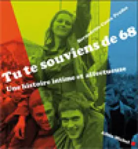 Couverture du produit · Tu te souviens de 68 - Une histoire intime et affectueuse