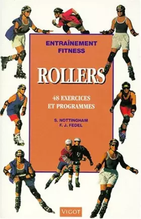 Couverture du produit · Rollers en ligne : 48 exercices et programmes