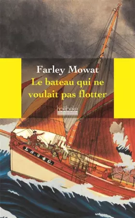 Couverture du produit · Le bateau qui ne voulait pas flotter