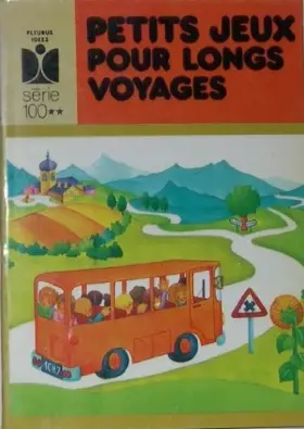 Couverture du produit · Petits jeux pour longs voyages