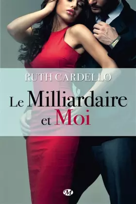 Couverture du produit · Les Héritiers, tome 1 : le Milliardaire et moi