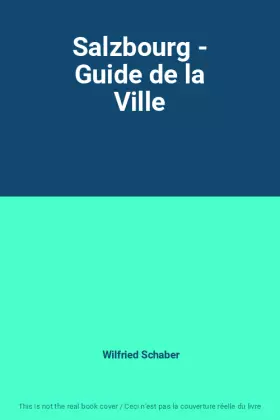 Couverture du produit · Salzbourg - Guide de la Ville