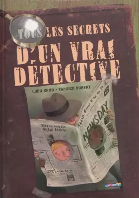 Couverture du produit · Tous les secrets d'un vrai détective