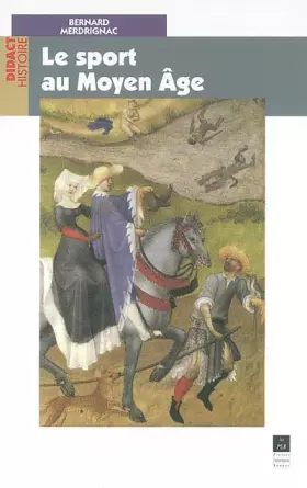 Couverture du produit · Le sport au Moyen Age