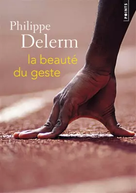 Couverture du produit · La Beauté du geste