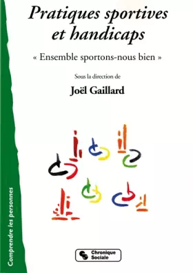 Couverture du produit · Pratiques sportives et handicaps: "Ensemble sportons-nous bien"