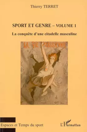 Couverture du produit · Sport et genre (volume 1): La conquête d'une citadelle masculine