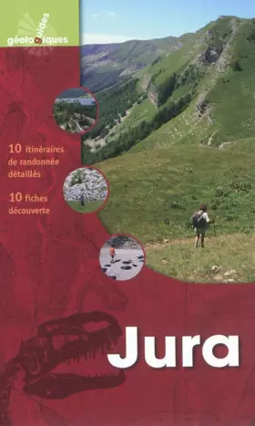 Couverture du produit · Jura: 10 itinéraires de randonnée détaillés, 10 fiches de découverte