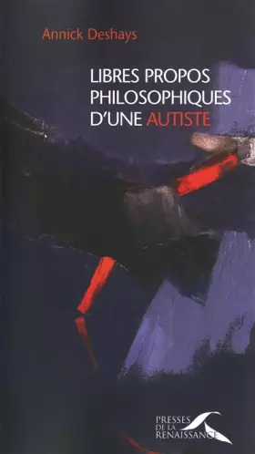 Couverture du produit · Libres propos philosophiques d'une autiste