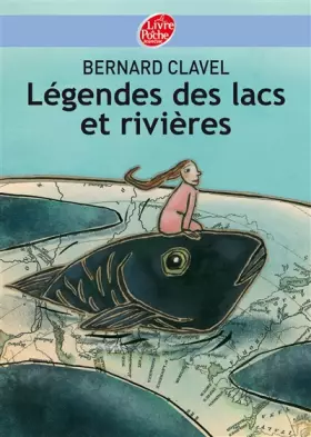 Couverture du produit · Légendes des lacs et rivières