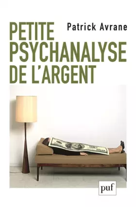 Couverture du produit · Petite psychanalyse de l'argent