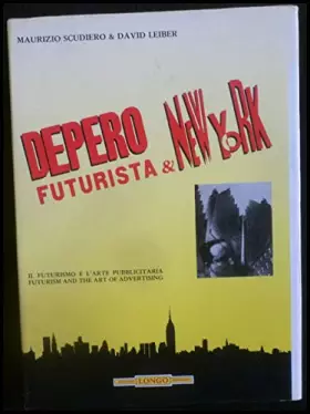 Couverture du produit · Depero futurista & New York