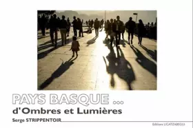 Couverture du produit · Pays basque... d'ombres et lumières