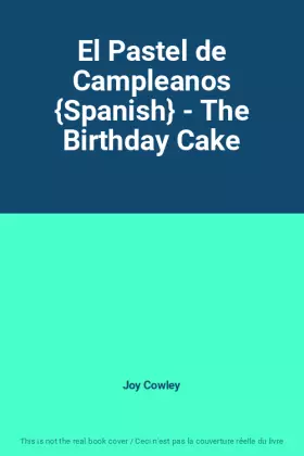 Couverture du produit · El Pastel de Campleanos Spanish - The Birthday Cake