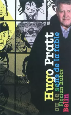 Couverture du produit · Hugo Pratt ou le sens de la fable