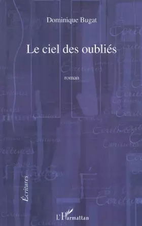 Couverture du produit · Le ciel des oubliés