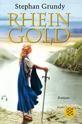 Couverture du produit · Rheingold: Roman