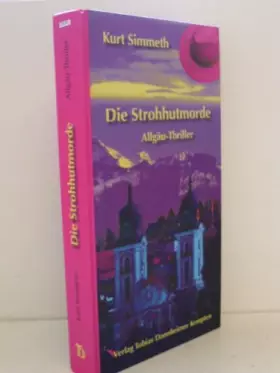 Couverture du produit · Die Strohhutmorde: Allgäu-Thriller