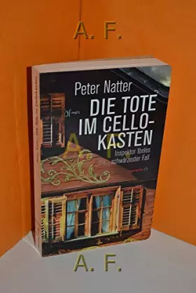 Couverture du produit · Die Tote im Cellokasten: Inspektor Ibeles schwärzester Fall (HAYMON TASCHENBUCH)