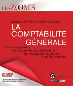 Couverture du produit · Zoom's - Comptabilité générale 2014-2015, 18ème