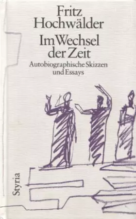 Couverture du produit · Im Wechsel der Zeit: Autobiographische Skizzen und Essays