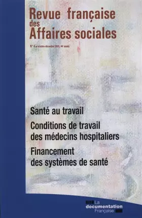 Couverture du produit · Santé au travail n°4 octobre-decembre 2010 - 64e annee - Conditions de travail