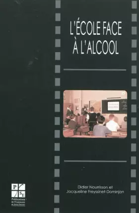Couverture du produit · L ECOLE FACE A L ALCOOL