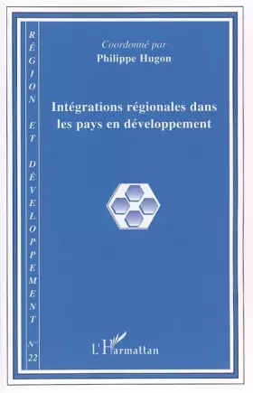 Couverture du produit · Integrations Regionales Dans les Pays en Developpement