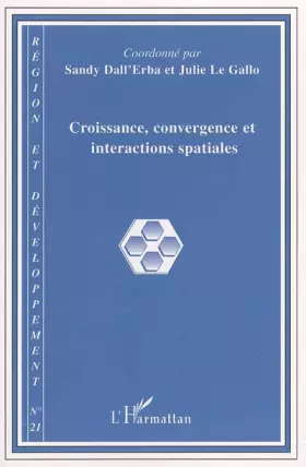 Couverture du produit · Région et développement. : 21, croissance, convergence et interactions spatiales