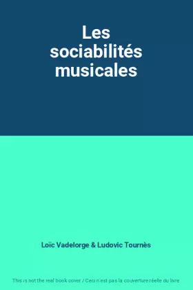 Couverture du produit · Les sociabilités musicales
