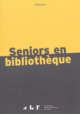Couverture du produit · Seniors en bibliothèque