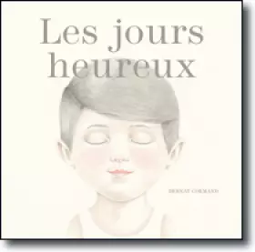 Couverture du produit · Les jours heureux