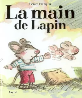 Couverture du produit · La main de Lapin