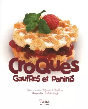 Couverture du produit · CROQUES GAUFRES ET PANINIS