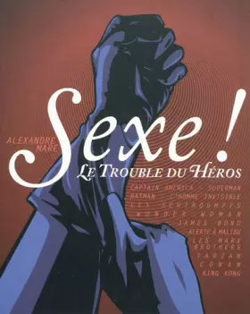 Couverture du produit · Sexe ! : Le trouble du héros