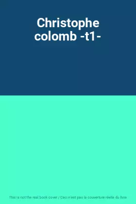 Couverture du produit · Christophe colomb -t1-