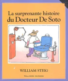 Couverture du produit · La surprenante histoire du Docteur De Soto