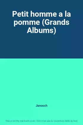 Couverture du produit · Petit homme a la pomme (Grands Albums)