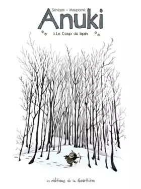 Couverture du produit · Anuki, Tome 3 : Le coup du lapin